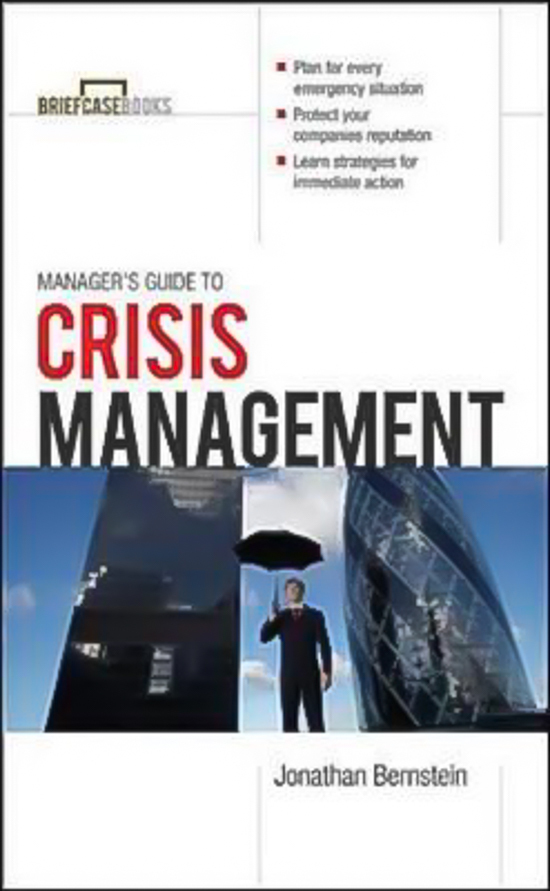 Manager's Guide to Crisis Management Briefcase Books Series Book