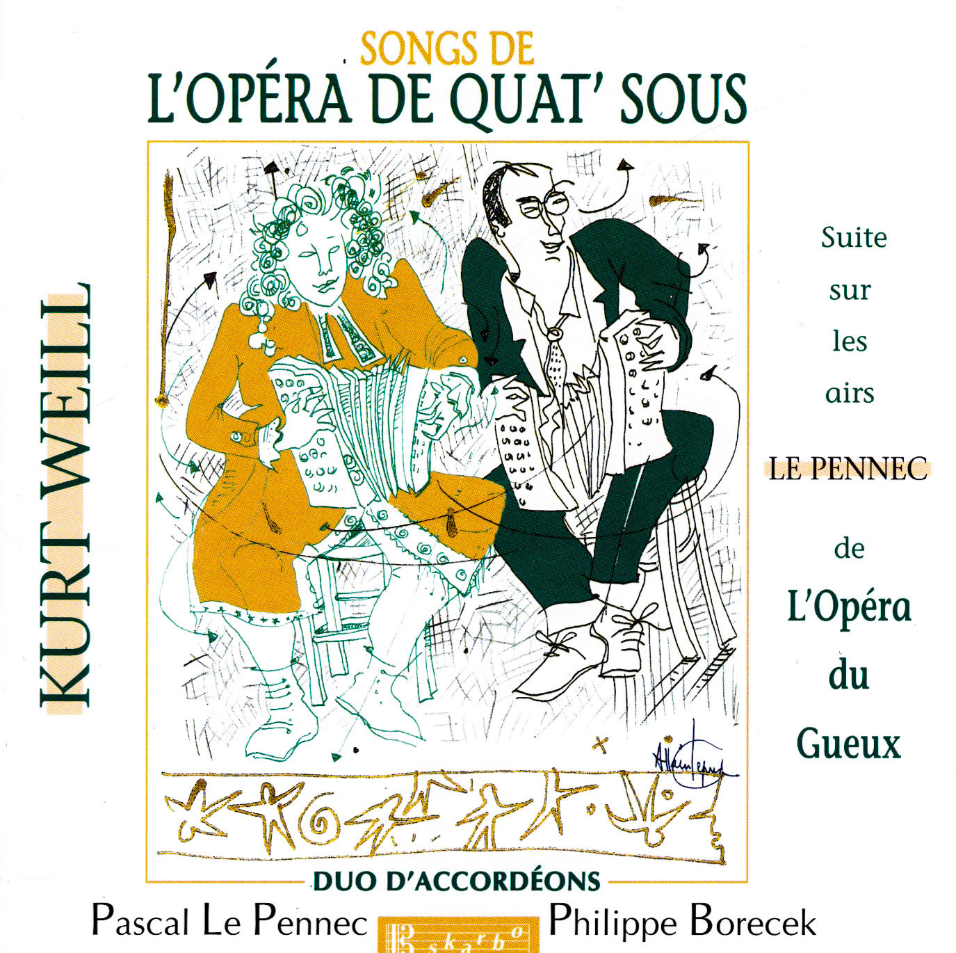 Songs Of The Three Penny Opera -Weill Le Pennec CD - SKARBO