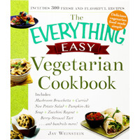 The Everything Easy Vegetarian Cookbook Paperback Book