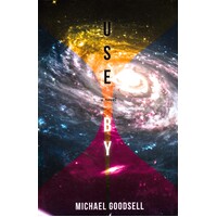 Use By Michael Goodsell Paperback Book