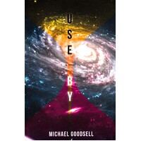 Use By Michael Goodsell Paperback Book