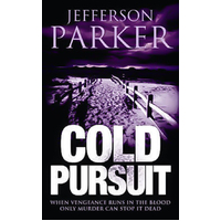 Cold Pursuit -Jefferson Parker Book