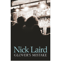 Glover's Mistake -Nick Laird Novel Book