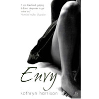Envy -Kathryn Harrison Paperback Novel Book