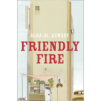 Friendly Fire -Humphrey Davies Alaa Al Aswany Novel Book