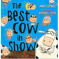 The Best Cow in Show -Andy Cutbill,Russell Ayto,Rupert Degas Book