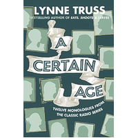 A Certain Age -Lynne Truss Book