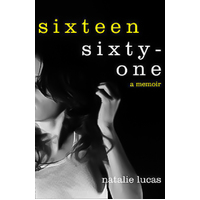 Sixteen, Sixty-One -Natalie Lucas Book