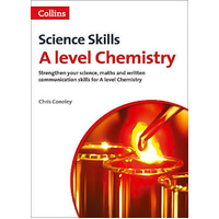 A Level Chemistry Maths, Written Communication and Key Skills (Collins A Level Skills) Book
