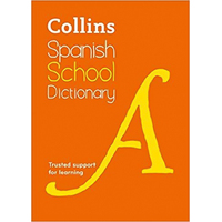 Collins Spanish School Dictionary: Trusted support for learning Book