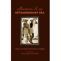 Reflections of an Extraordinary Era Book