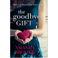 The Goodbye Gift -Amanda Brooke Novel Book