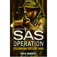 Colombian Cocaine War (SAS Operation) -David Monnery Book