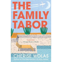 The Family Tabor -Cherise Wolas Fiction Book