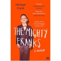The Mighty Franks: A Memoir -Michael Frank Book