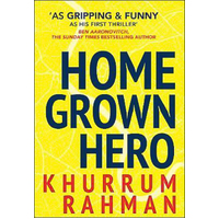 Homegrown Hero (Jay Qasim, Book 2) -Khurrum Rahman Book