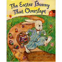 The Easter Bunny That Overslept Book