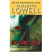 The Secret Sister -Elizabeth Lowell Book