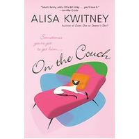 On the Couch T -Alisa Kwitney Book
