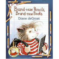 Brand-New Pencils, Brand-New Books (Gilbert and Friends) Book