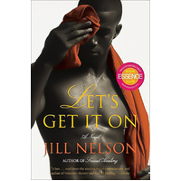 LET'S GET IT ON -Jill Nelson Book