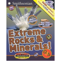 Extreme Rocks and Minerals! Q&A -Smithsonian-Institution Book