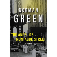 The Angel Of Montague Street -Norman Green Novel Book