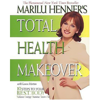 Marilu Henner's Total Health Makeover Book