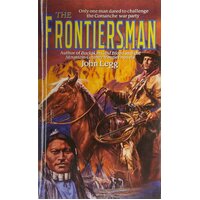 The Frontiersman John Legg Paperback Book
