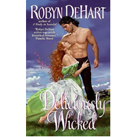 Deliciously Wicked -Robyn Dehart Book