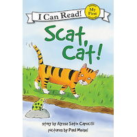 Scat, Cat! (My First I Can Read - Level Pre1) Book