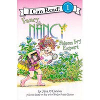 Fancy Nancy:Poison Ivy Expert: I Can Read Books: Level 1 Paperback Book