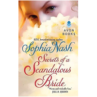 Secrets of a Scandalous Bride: Widows Club -Sophia Nash Novel Book