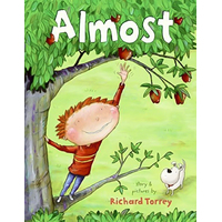 Almost -Richard Torrey,Richard Torrey Children's Book