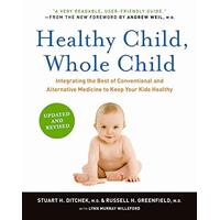 Healthy Child, Whole Child Book
