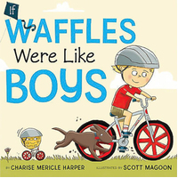 If Waffles Were Like Boys: Poems Book