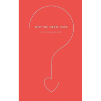 Why We Need Love -Simon Van Booy Book