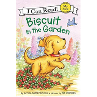 Biscuit in the Garden (My First I Can Read Biscuit - Level Pre1): Hardback - 