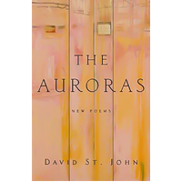 The Auroras -Professor David St John Book