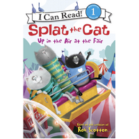 Up in the Air at the Fair (I Can Read! Splat the Cat - Level 1) Book