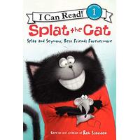 Splat and Seymour, Best Friends Forevermore (I Can Read! Splat the Cat - Level 1 Children's Book