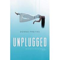 Unplugged (Unplugged) -Donna Freitas Book
