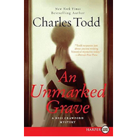 An Unmarked Grave (Bess Crawford Mysteries Large Print): Large Print) Book