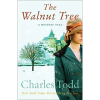 The Walnut Tree: A Christmas Tale -Charles Todd Book