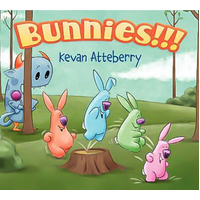 Bunnies!!! -Kevan Atteberry Book
