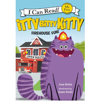 Itty Bitty Kitty: Firehouse Fun (I Can Read!: My First Shared Reading) Book