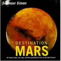 Destination Mars (Revised Edition) -Seymour Simon Hardcover Book
