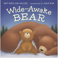 Wide-Awake Bear -Jean Kim Pat Zietlow Miller Book
