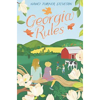 Georgia Rules -Nanci Turner Steveson Novel Book