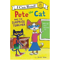 Pete the Cat and the Surprise Teacher (I Can Read!): My First Shared Reading - 
